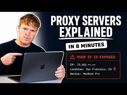 Video thumbnail: Proxy Servers Explained in 8 Minutes (for beginners)