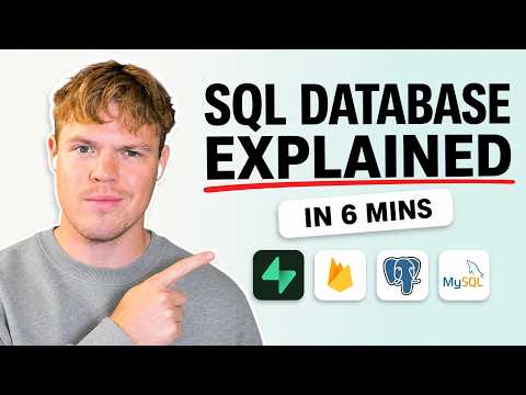 Video thumbnail: SQL Database Explained in 6 Minutes (for beginners)