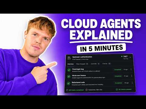 Video thumbnail: Cloud Agents Explained in 5 Minutes (for beginners)